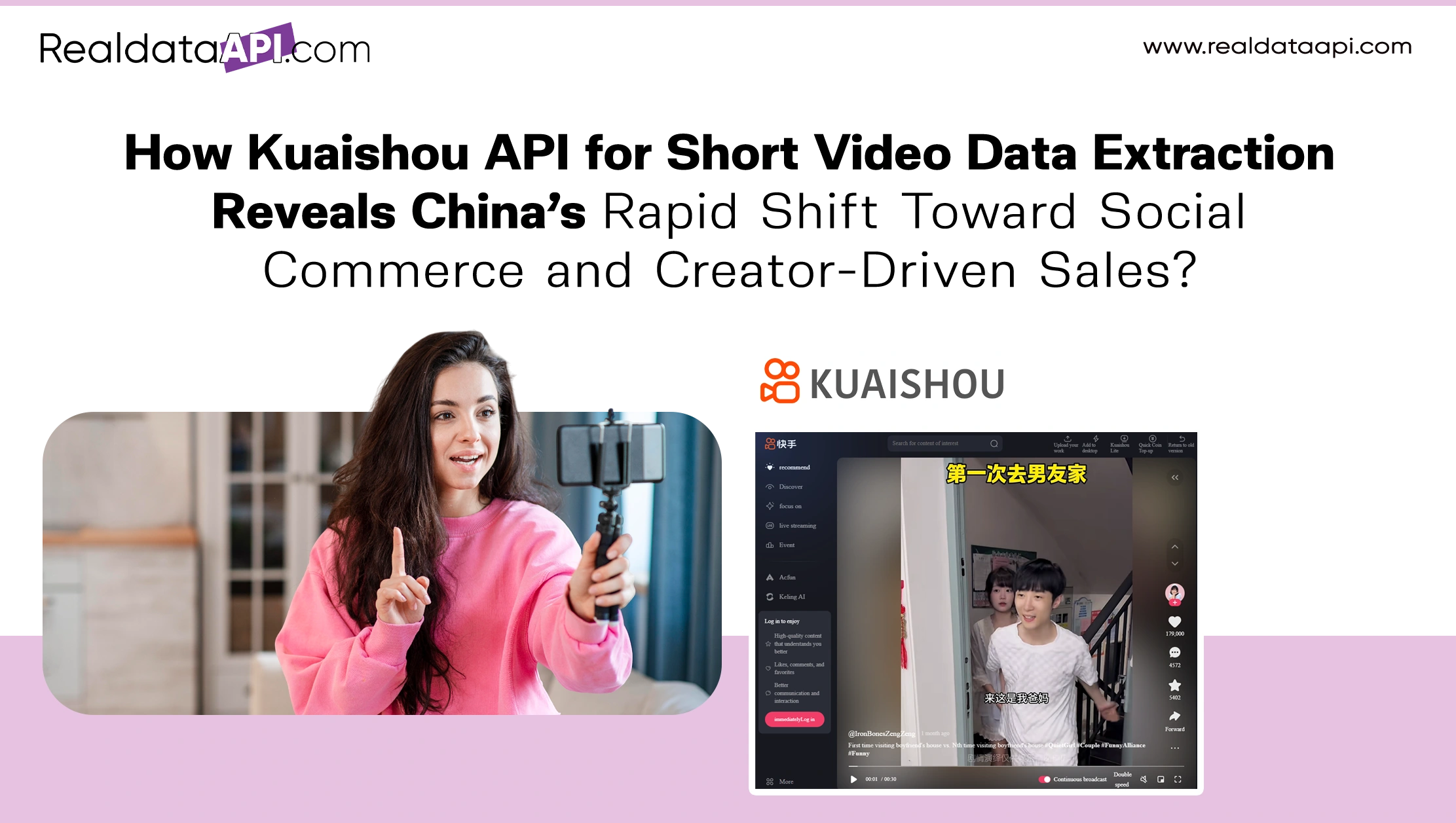 How Kuaishou API for Short Video Data Extraction Reveals China’s Rapid Shift Toward Social Commerce and Creator-Driven Sales
