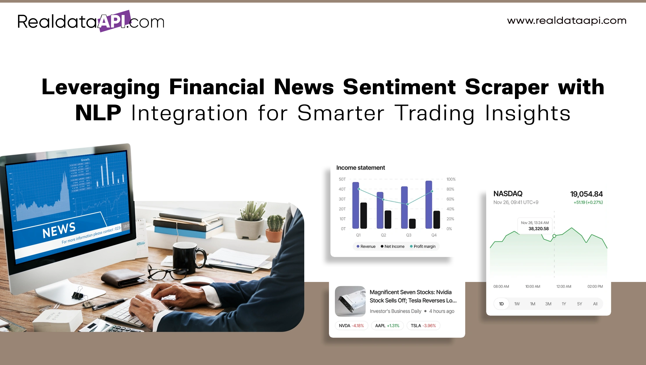 Leveraging Financial News Sentiment Scraper with NLP Integration for Smarter Trading Insights