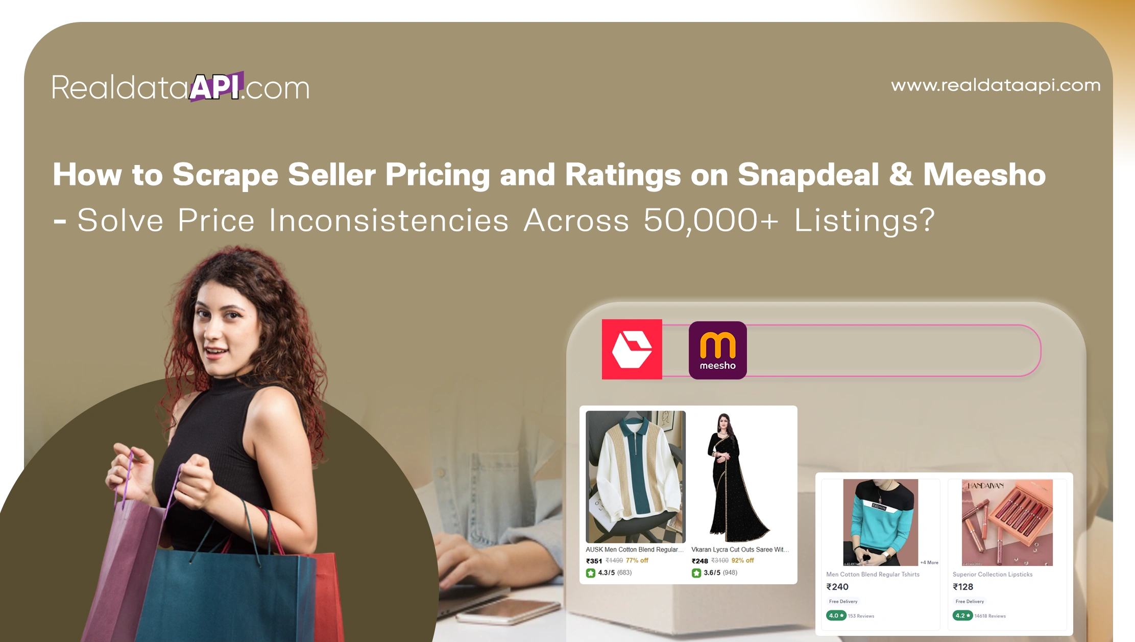 How to Scrape Seller Pricing and Ratings on Snapdeal & Meesho - Solve Price Inconsistencies Across 50,000+ Listings