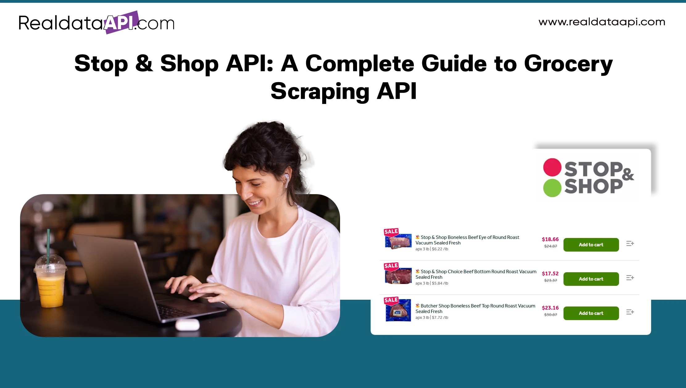 Stop & Shop API: A Complete Guide to Grocery Scraping API