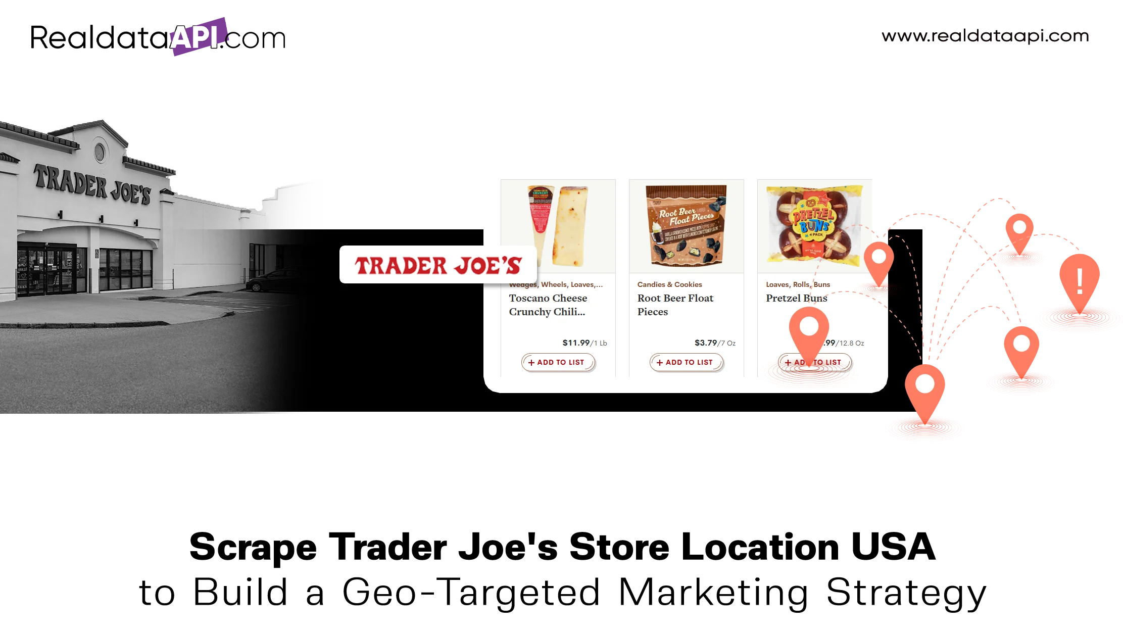 Scrape Trader Joe's Store Location USA to Build a Geo-Targeted Marketing Strategy