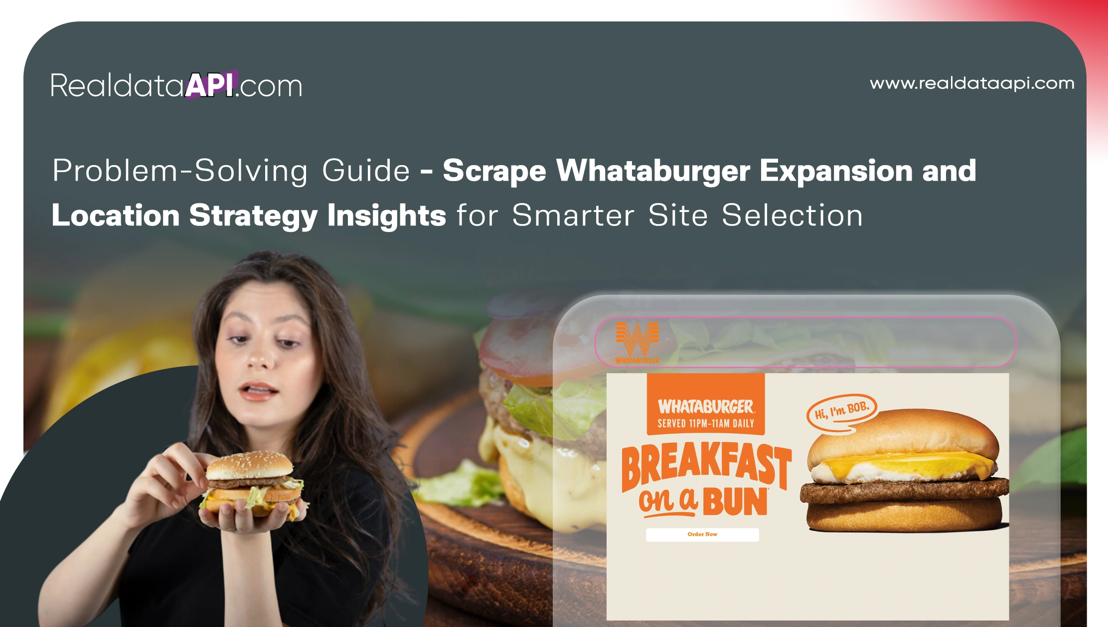 Problem-Solving Guide - Scrape Whataburger Expansion and Location Strategy Insights for Smarter Site Selection