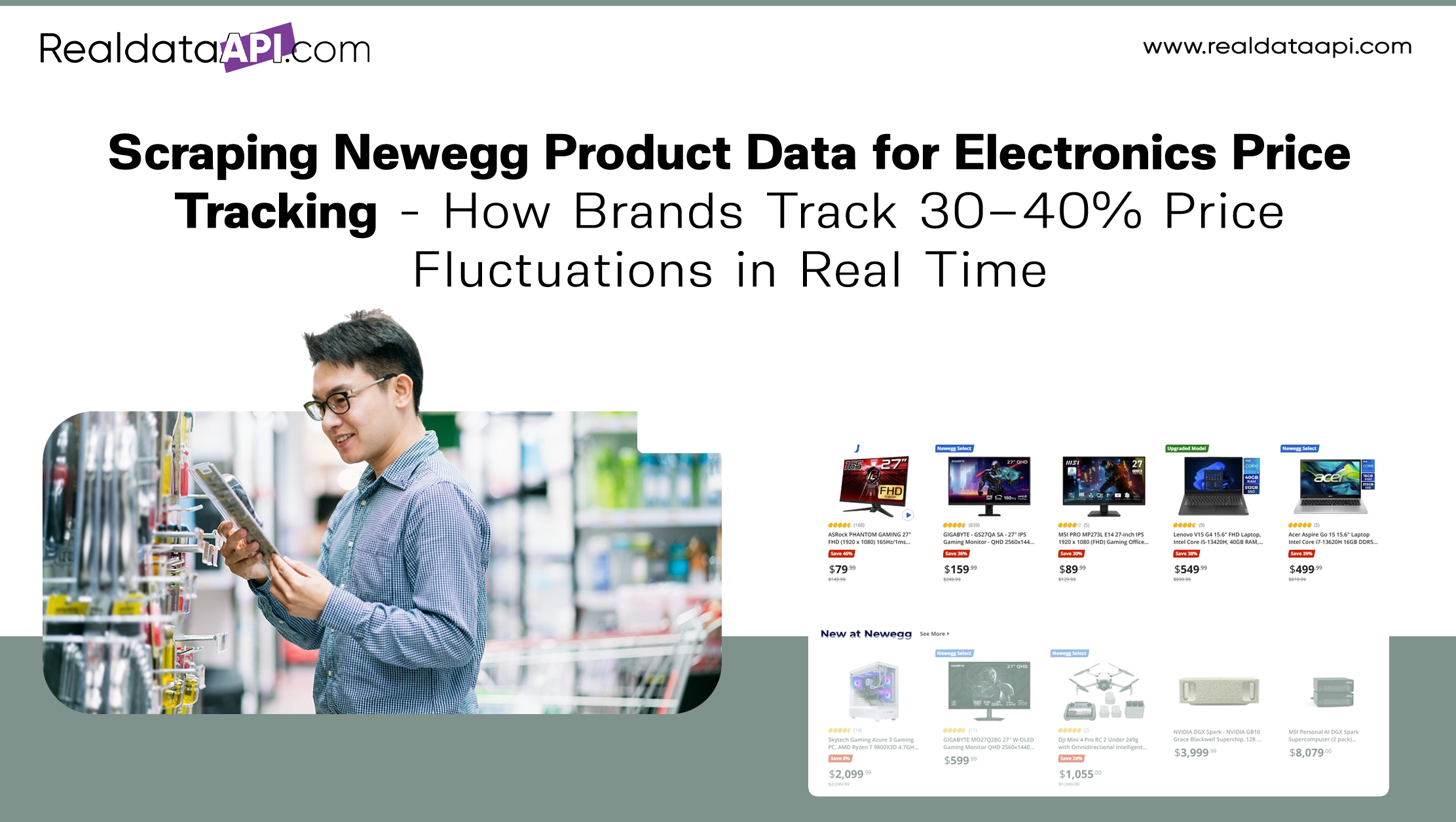 Scraping Newegg Product Data for Electronics Price Tracking - How Brands Track 30–40% Price Fluctuations in Real Time