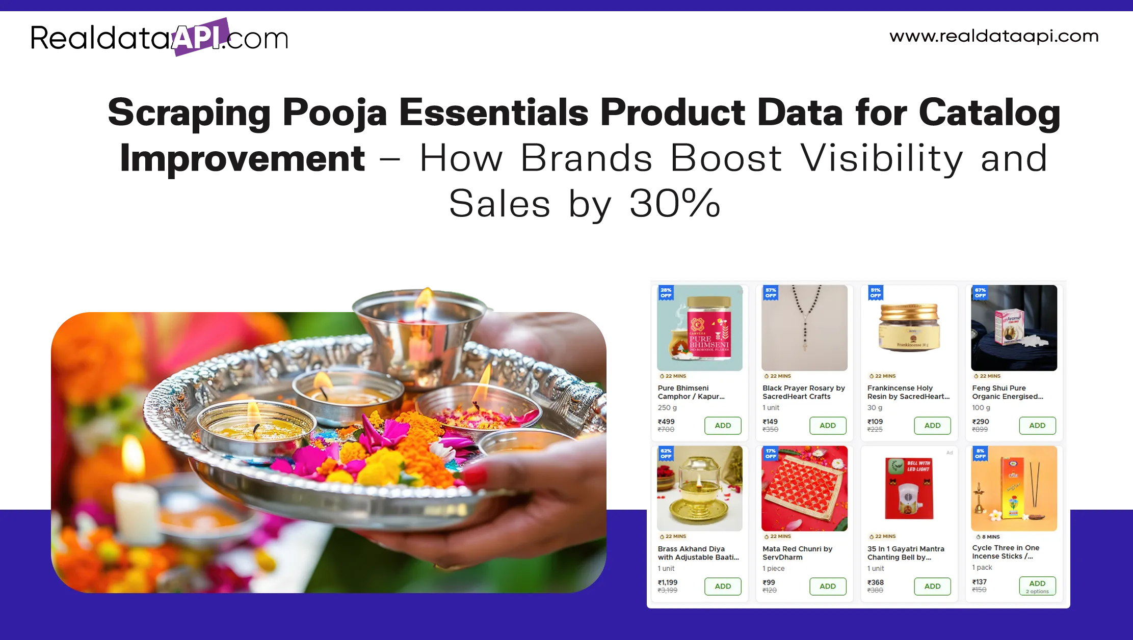 Scraping Pooja Essentials Product Data for Catalog Improvement - How Brands Boost Visibility and Sales by 30%