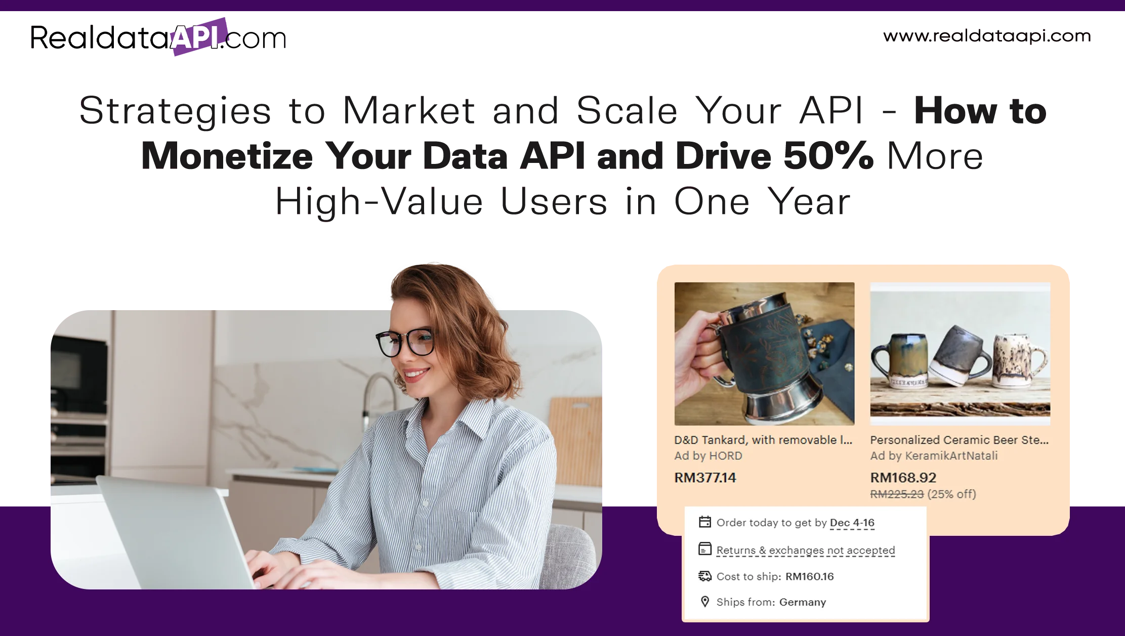 Strategies to Market and Scale Your API - How to Monetize Your Data API and Drive 50% More High-Value Users in One Year
