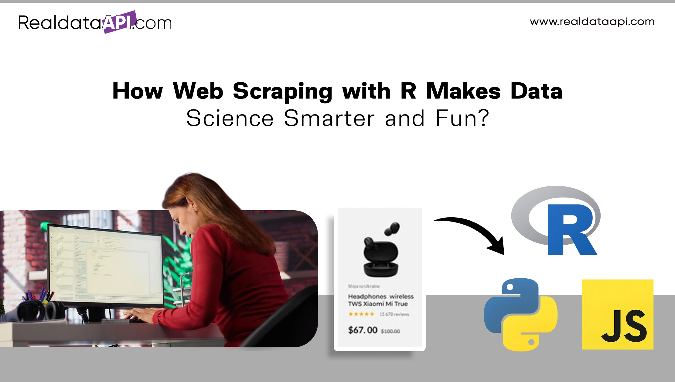 How Web Scraping with R Makes Data Science Smarter and Fun?